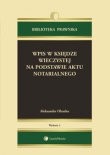 Wpis w księdze wieczystej na podstawie aktu notarialnego