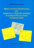 Wpływ cyrkulacji atmosferycznej oraz temperatury i wilgotności powietrza na występowanie dni z burzą na obszarze Polski