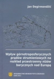 Wpływ górnotroposferycznych prądów strumieniowych na rozkład przestrzenny niżów barycznych nad Europą