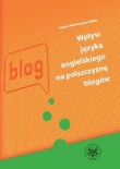 Wpływ języka angielskigo na polszczyznę blogów