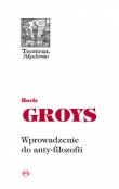 Wprowadzenie do anty-filozofii