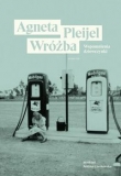 Wróżba. Wspomnienia dziewczynki