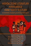 Współczesne literatury afrykańskie w inne teksty kultury