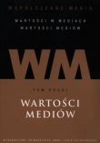 Wspołczesne media Tom 2 Wartości mediów