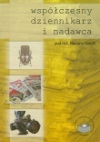 Współczesny dziennikarz i nadawca