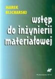 Wstęp do inżynierii materiałowej