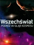 Wszechświat. Podróż w głąb kosmosu