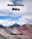Wszystkie kolory Peru