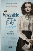 Wszystkie życia Hedy Lamarr