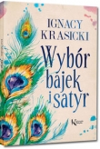 Wybór bajek i satyr (Żona modna i inne...)