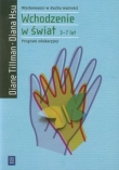 Wychowanie w duchu wartości Wchodzenie w świat 3-7 lat