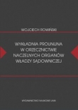 Wykładnia prounijna w orzecznictwie naczelnych organów władzy sądowniczej