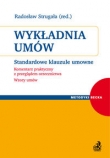 Wykładnia umów Standardowe klauzule umowne Komentarz praktyczny z przeglądem orzecznictwa.