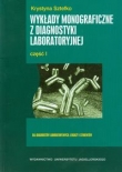 Wykłady monograficzne z diagnostyki laboratoryjnej część 1