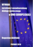 Wymiar narodowy i ponadnarodowy dialogu społecznego w Unii Europejskiej