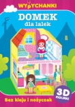 Domek dla lalek. Wypychanki Figurki 3D