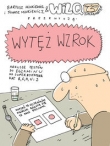 Wytęż wzrok.Wilq Superbohater
