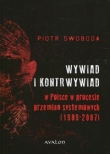 Wywiad i kontrwywiad w Polsce w procesie przemian systemowych