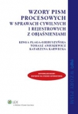 Wzory pism w sprawach cywilnych i rejestrowych z objaśnieniami