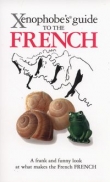 Xenophobe's Guide to the French