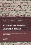 XIX-wieczne Maroko w Kit?b al-istiq??