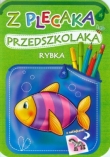 Z PLECAKA PRZEDSZKOLAKA-RYBKA SKRZAT 9788379150915