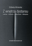 Z wnętrza dystansu Leśmian ? Karpowicz ? Białoszewski ? Miłobędzka