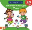 Już się uczę. Zabawy edukacyjne 2-latka