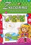 Zabawy małej księżniczki. Zuzanna