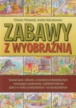 Zabawy z wyobraźnią