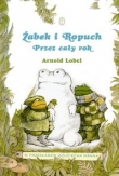Żabek i Ropuch. Przez cały rok  Tom 3