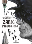 ZABIĆ PTASIDZIOBA