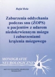 Zaburzenia oddychania podczas snu (ZOPS) u pacjentów z udarem niedokrwiennym mózgu i zaburzeniami krążenia mózgowego