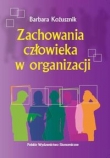 Zachowania człowieka w organizacji