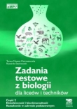 Zadania testowe z biologii dla liceów i techników. Część 2. Dziedziczność i bioróżnorodność