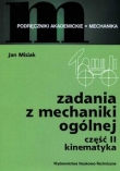 Zadania z mechaniki ogólnej część 2