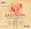 Zadzwoń, kocham cię