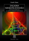 Zagadka nieskończoności. Kwantowa teoria pola na tropach porządku Wszechświata