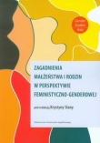 Zagadnienia małżeństwa i rodzin w perspektywie feministyczno-genderowej