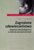 Zagrożone człowieczeństwo