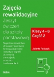 Zajęcia rewalidacyjne. Zeszyt ćwiczeń dla szkoły podstawowej, klasy 4 - 6. Część 2. Bogacimy słownictwo, utrwalamy poprawne formy gramatyczne i zasady ortografii. Uczymy się o emocjach, uczuciach i zachowaniach