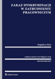 Zakaz dyskryminacji w zatrudnieniu pracowniczym