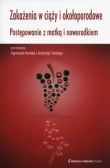 Zakażenia w ciąży i okołoporodowe