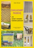 ZAKŁADAMY PASIEKĘ 