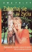 Zakochaj się w życiu
