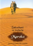 Zakochani w świecie Maroko