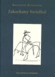 Zakochany Standhal Dziennik wyprawy po imię