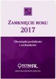 Zamknięcie roku 2017 Obowiązki podatkowe i rachunkowe