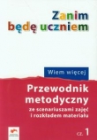 Zanim będę uczniem Wiem więcej Przewodnik metodyczny Część 1