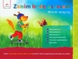 Zanim będę uczniem Wiem więcej